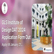 GLS Institute of Design DAT 2024 Application Form Out; Apply till January 21
